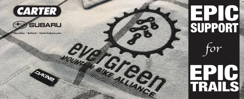 Evergreen Flannels; epic support for epic trails